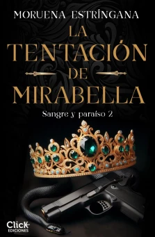 La tentación de Mirabella, Mafia Romance
