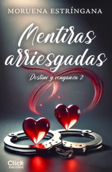 Mentiras arriesgadas, New adult/romántica