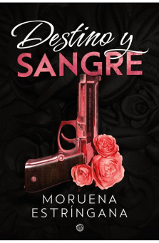 Destino y sangre, mafia romance